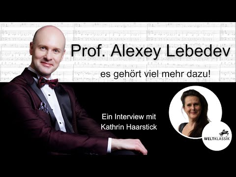 Professor Alexey Lebedev - es gehört viel mehr dazu! 20 Jahre Weltklassik