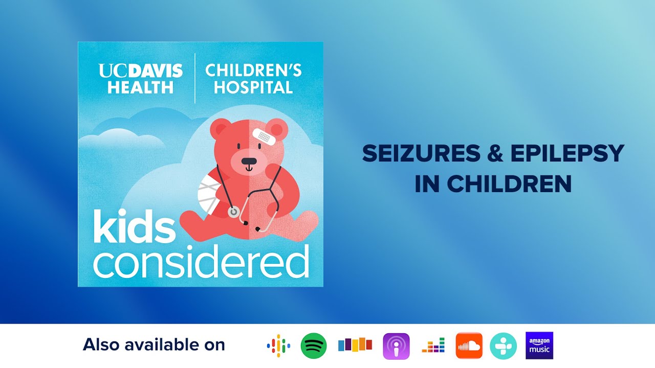 Seizures & Epilepsy in Children