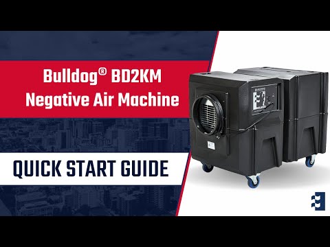 Abatement Technologies BULLDOG BD2KM Negative Air Machine Quick Start Guide