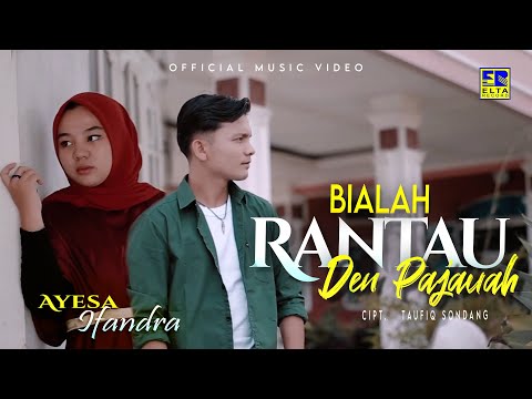 Lagu Minang Terbaru 2021 - Ayesa Ft. Ifandra - Bialah Rantau Den Pajauah (Official Video)