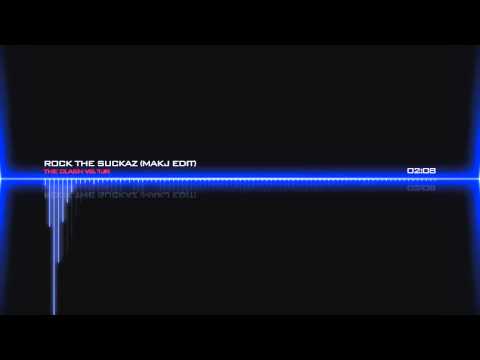The Clash vs. TJR - Rock The Suckaz (MAKJ Edit) [Free Download]
