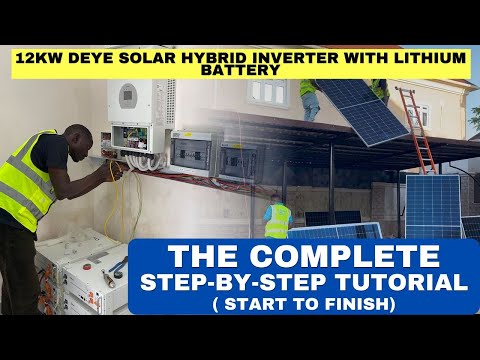 STEP-BY-STEP Installation of 12KW Deye Solar Hybrid Inverter with Lithium Battery (Start to Finish)