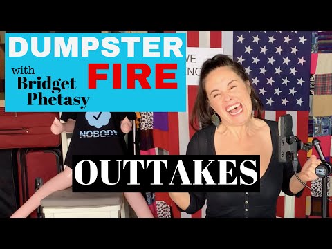 Dumpster Fire 35 - Outtakes