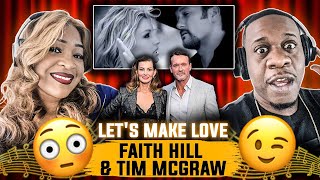 The Passion!!  Faith Hill & Tim McGraw - Let's Make Love (Reaction)