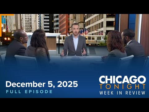 Week in Review: Chicago Budget Stalemate; Northwestern’s Controversial Deal