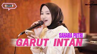 Download lagu GARUT INTAN - Sahara Putri [COVER} mp3