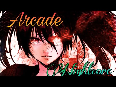 Nightcore _Arcade_(Lyrics)