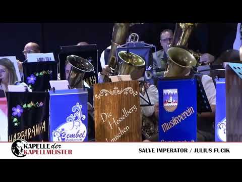Kapelle der Kapellmeister - Salve Imperator (2022)