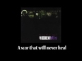 Hidden Path "A scar that will never heal"