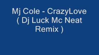 Mj Cole - Crazy Love