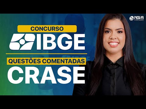 CONCURSO IBGE 2025: LÍNGUA PORTUGUESA - QUESTÕES SOBRE CRASE