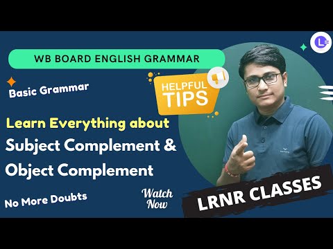 Subject Complement & Object Complement in Bengali for all Grade Students