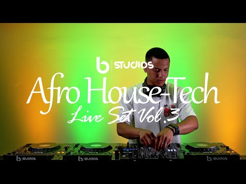 Afro House/Tech BStudios Live Set Vol.3