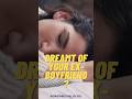Ex-Boyfriend In Your Dreams? Here's What It Means! #interpretation #dreams #dreaminterpretation