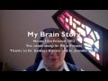 Neuro Film Project Sister Rose My Brain Story