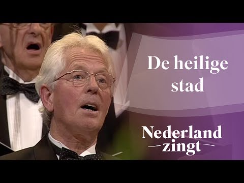 Nederland Zingt: De heilige stad