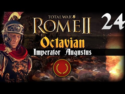 Total War: Rome 2 (Legendary) Imperator Augustus - Octavian #24 | SurrealBeliefs
