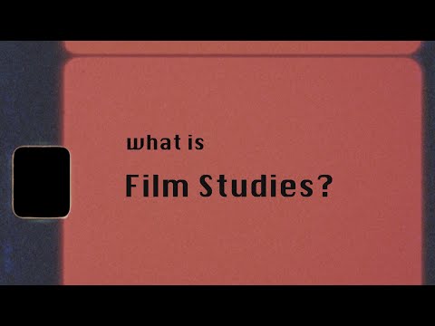 What is Film Studies?