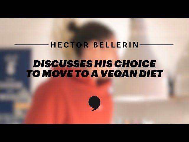 Hector Bellerin | Discusses His Vegan Diet