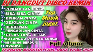 Download lagu DJ DANGDUT DISCO REMIX TERBARU VIRAL NONSTOP FULL BASS 2025 !! TOP LAGU JOGET FULL ALBUM  mp3
