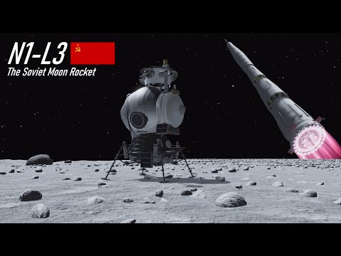 N1-L3 | The Soviet Moon Rocket (Re-remake)