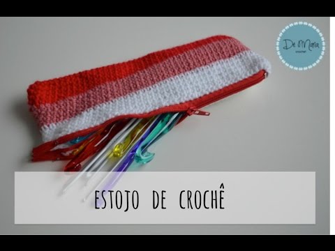 Estojo de crochê