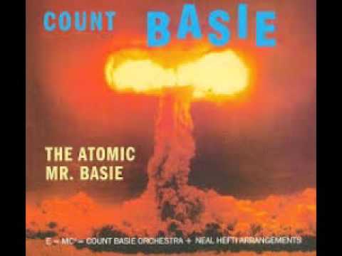 Count Basie - The Atomic Mr.  Basie - 1957 (FULL ALBUM)
