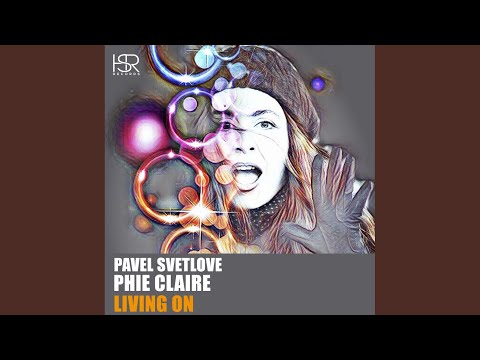 Living On (Radio Mix)