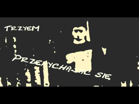 TrzyeM-Przepychając Się