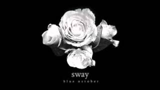 BLUE OCTOBER &quot; THINGS WE DO AT NIGHT &quot; FROM CD SWAY  - GREAT QUALITY