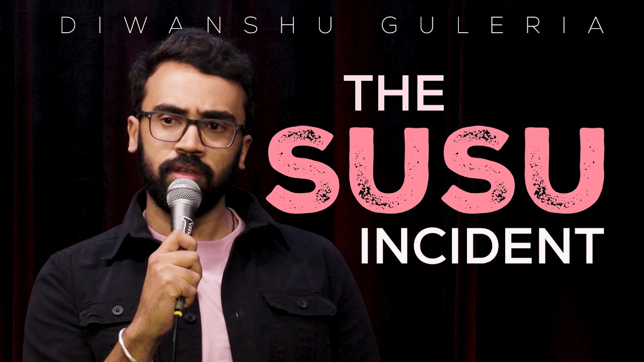 The Susu Incident | Hindi Standup Comedy Video by Diwanshu Guleria