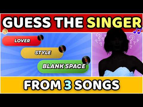 Guess the Singer from 3 Songs 🎤 | Music Quiz