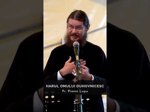 Fr. Pimen Lupu - The grace of the spiritual man - Durău, 6.08.2022