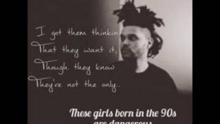 Copie de The Weeknd - Girls born in the 90&#39;s