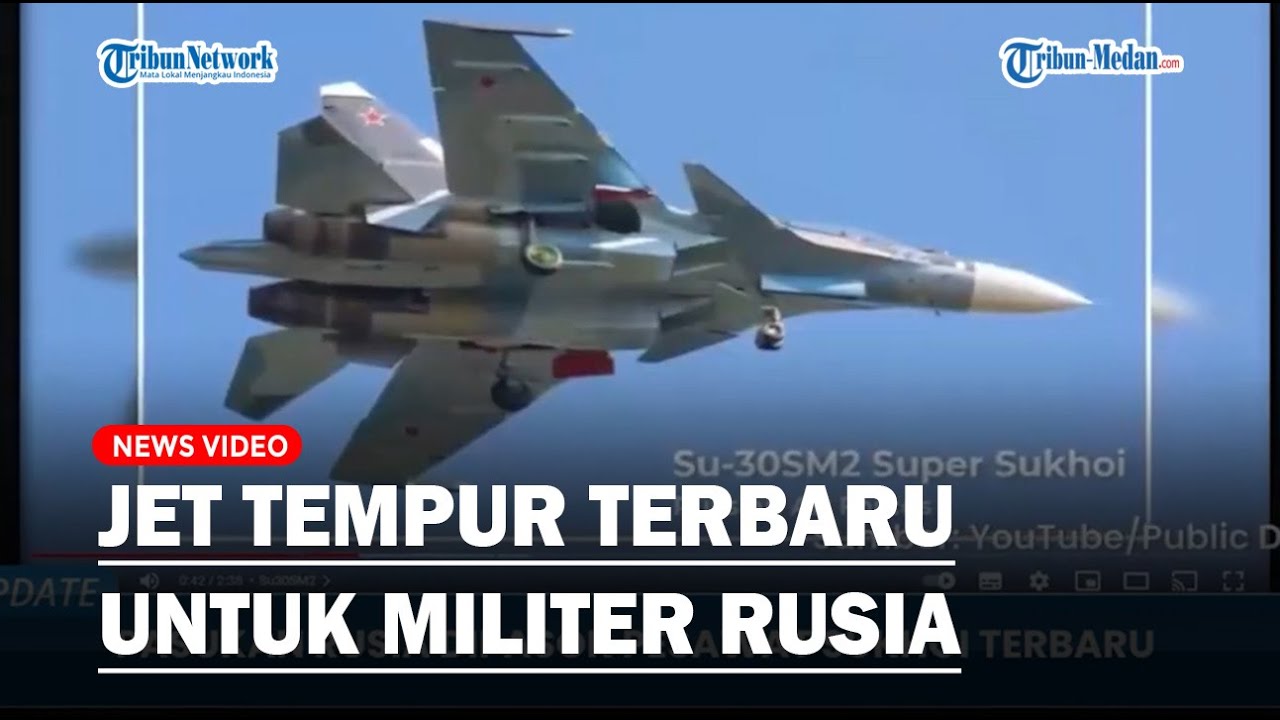 Pasokan Jet Tempur Terbaru untuk Militer Rusia, Bisa Hancurkan Target dari Jarak Ratusan Kilometer