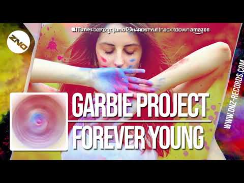 DNZF531 // GARBIE PROJECT - FOREVER YOUNG (Official Video DNZ Records)