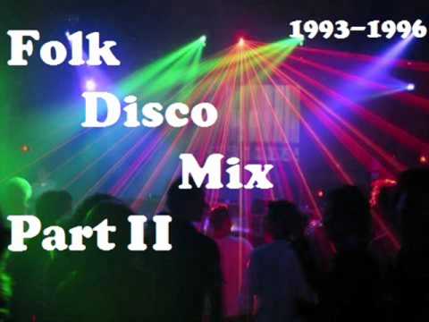 Folk Disco Mix (Part II)