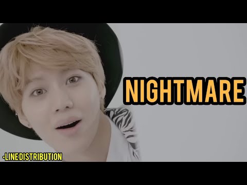 SHINEE - NIGHTMARE (Line Distribution)
