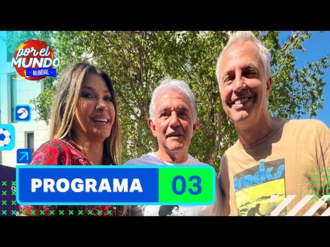 Programa 03: Marley y Catherine Fulop en Doha, Qatar (27-11-2022) - Por el Mundo Mundial