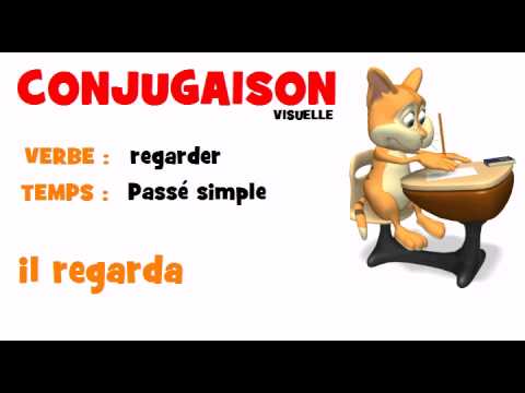 CONJUGAISON = regarder = Passé simple