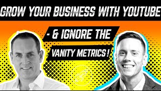 Why You Should Grow Your Business With YouTube (and ignore the vanity metrics) 🌴 - David Walsh