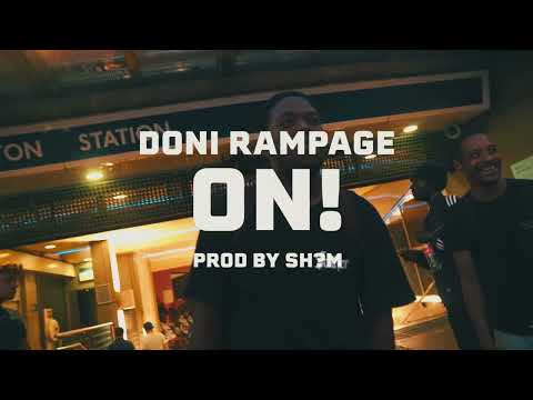 Doni Rampage - ON! (Official Video)