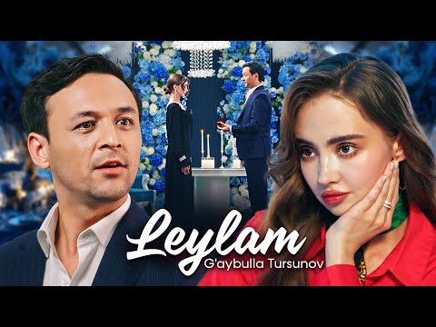 G'aybulla Tursunov - Leylam (Video Clip)