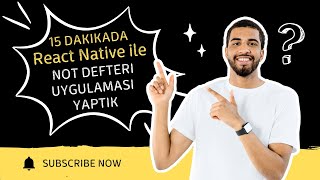 15 Dakikada React Native ile Not Defteri Uygulaması! | Adım Adım Rehber #reactna