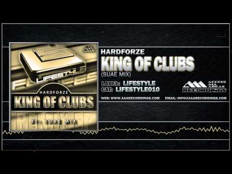 Hardforze - King Of Clubs (Suae Mix)