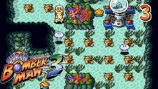バグラーと凶悪ボンバー５人衆を倒せ！　スーパーボンバーマン３　#３