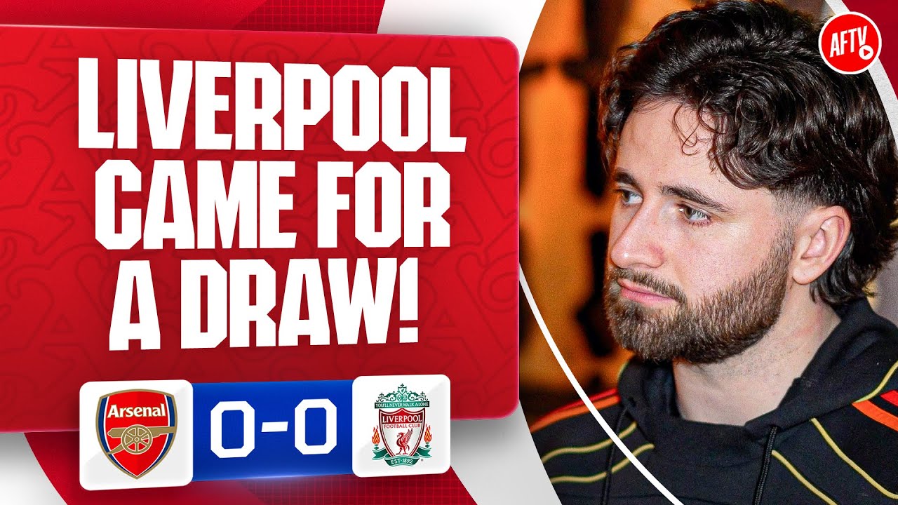 Liverpool Came For A DRAW! (Christian) | Arsenal 0-0 Liverpool