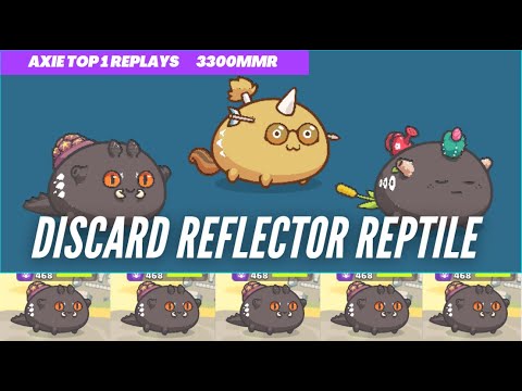 CHEAPEST TOP 1 3300MMR TEAM AXIE INFINITY - Discard Reflector Reptile