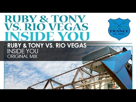 Ruby Y Tony Vs Rio Vegas Inside You - Melody Of Heartbeat Vol 41