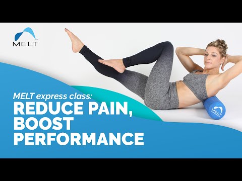 MELT Express Class: Reduce Pain, Boost Performance | MELT Method